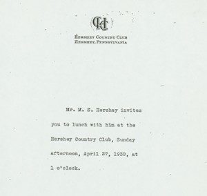 In April 1930 Milton Hershey invited one hundred guests to a luncheon held at the new Hershey Country Club.