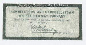 Hummelstown and Campbelltown Street Railway ride ticket. ca. 1904-1915
