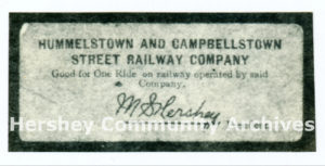 Hummelstown and Campbelltown Street Railway ride ticket, ca. 1904-1915