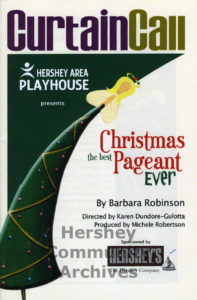 Program, Hershey Area Playhouse inaugural presentation of "The Best Christmas Pageant Ever," December 4, 2008