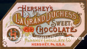 Hershey's La Grand Duchess Sweet Chocolate, ca. 1905-1909