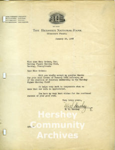 Milton Hershey’s letter to the Hershey Figure Skating Club thanking them for the honor of being made a member of the club. January 22, 1936